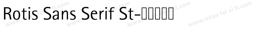 Rotis Sans Serif St字体转换